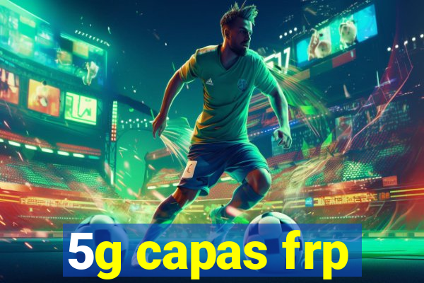 5g capas frp